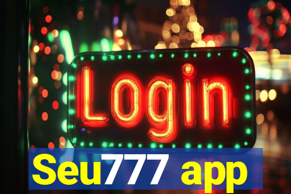 Seu777 app